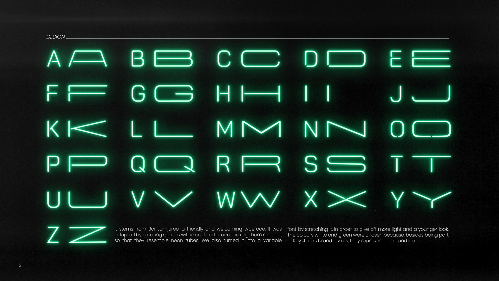 Image shows neon typeface produced by Clara and Pia for the D&AD awards