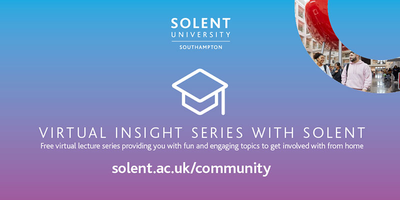 Promotional image for Solent's virtual insight series