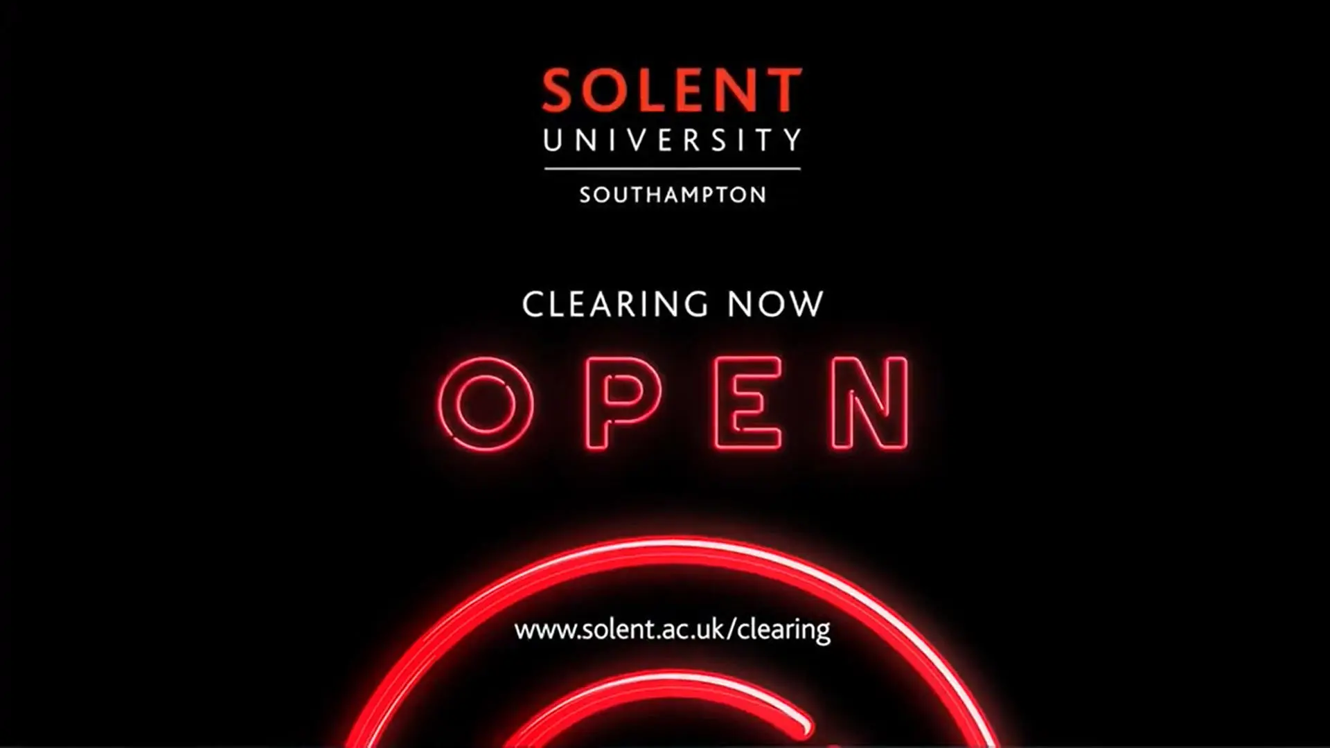 A graphic that says, 'Clearing now open', www.solent.ac.uk/clearing, with the Solent University, Southampton logo at the top and a red neon semi-circle at the bottom.