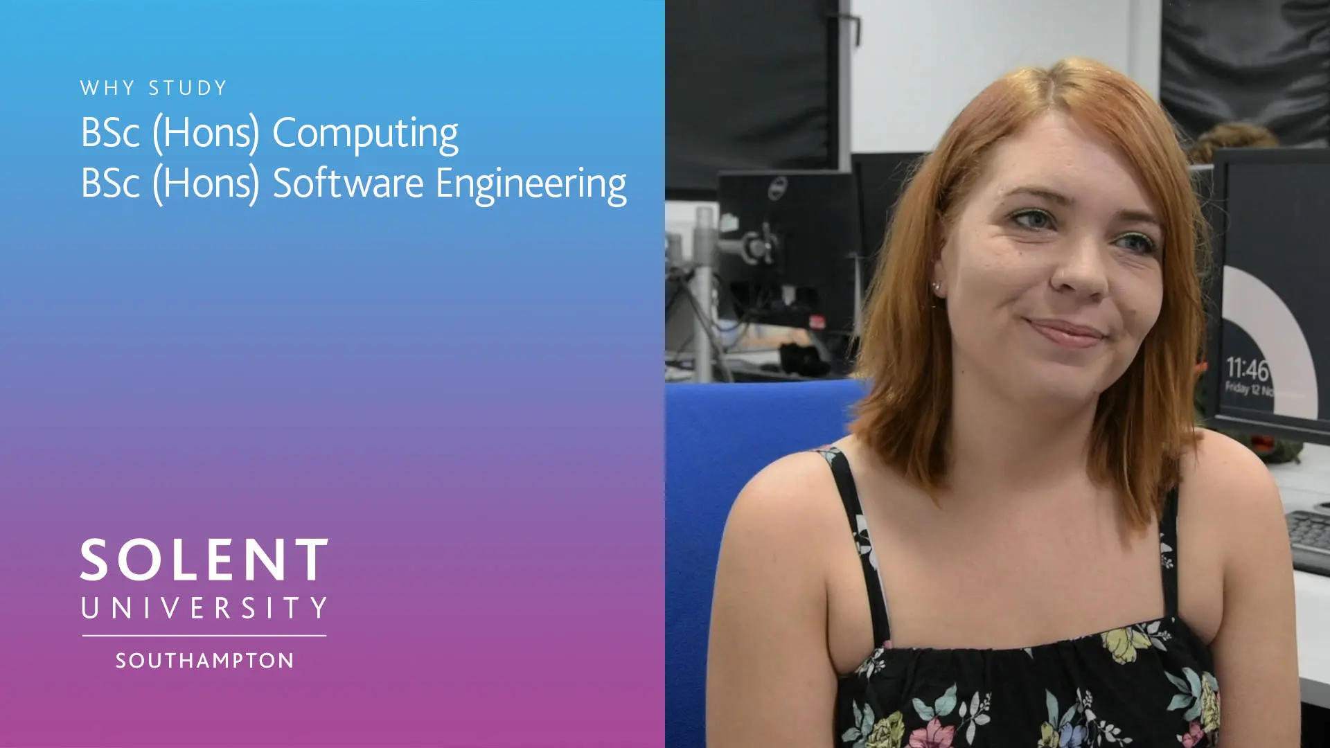 On the left of the screen is a blue to purple gradient (portrait) with white copy over the top which reads 'Why study BSc (Hons) Computing or BSc (Hons) Software Engineering' and the Solent University, Southampton logo bottom left. To the right is a photo of student, who is looking off camera and smiling.