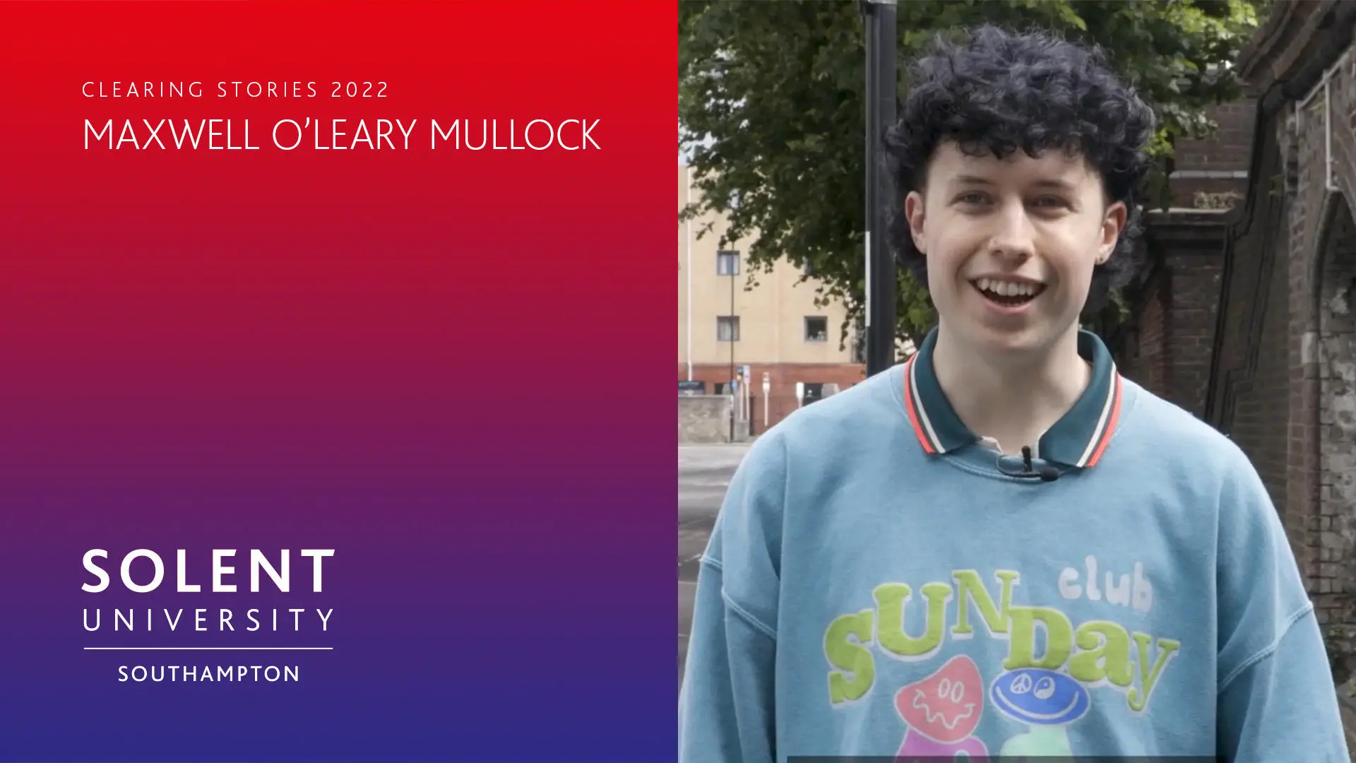 On the left of the screen is a red to purple gradient (portrait) with white copy over the top which reads 'Maxwell O'Leary Mullock' with the Solent University, Southampton logo bottom left. To the right is a photo of Max, who is looking off camera and smiling.