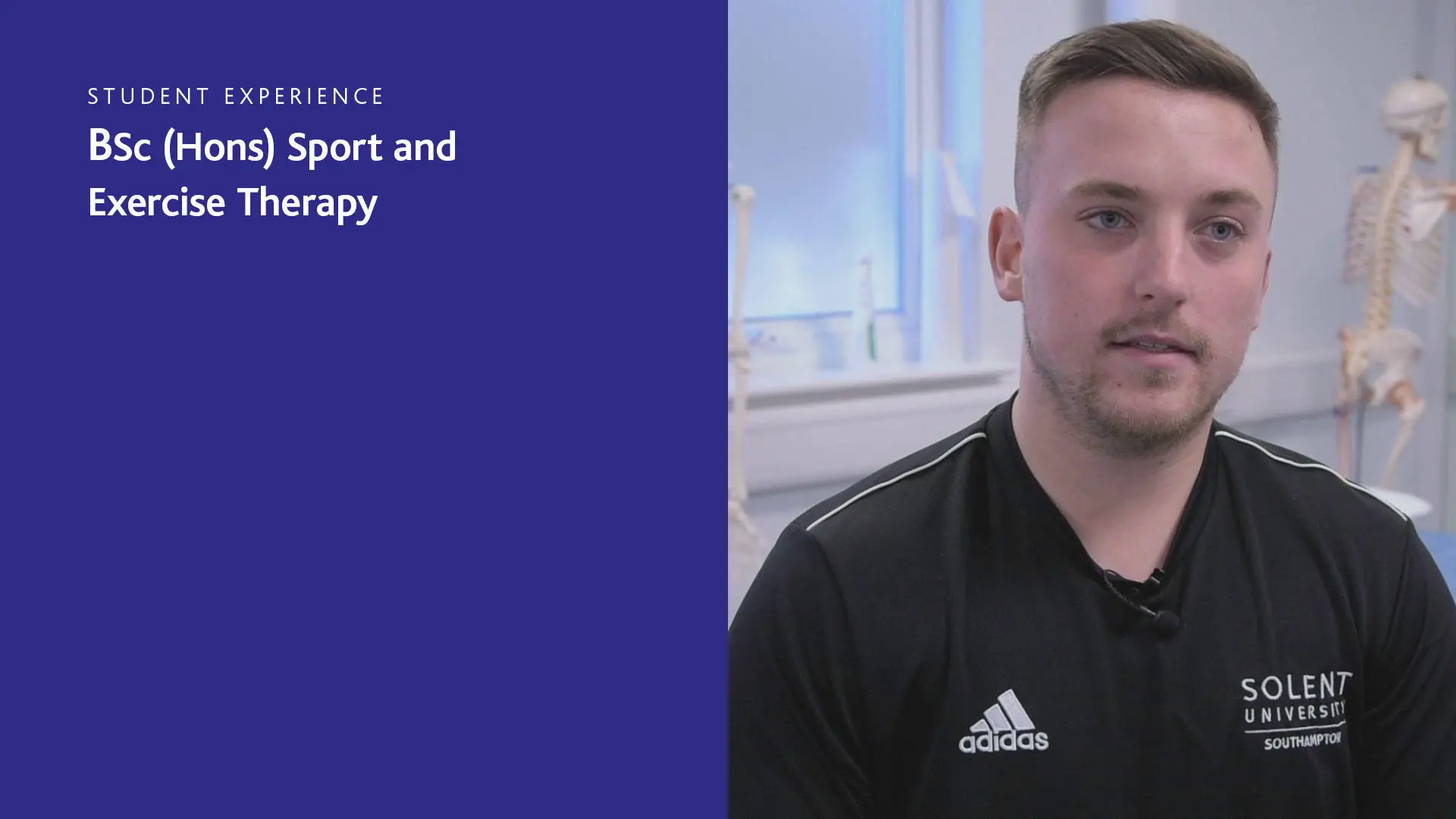 On the left of the screen is a blue rectangle (portrait) with white text over the top that reads 'Student Experience, BSc (Hons) Sport and Exercise Therapy'. To the right is a photo of a student.