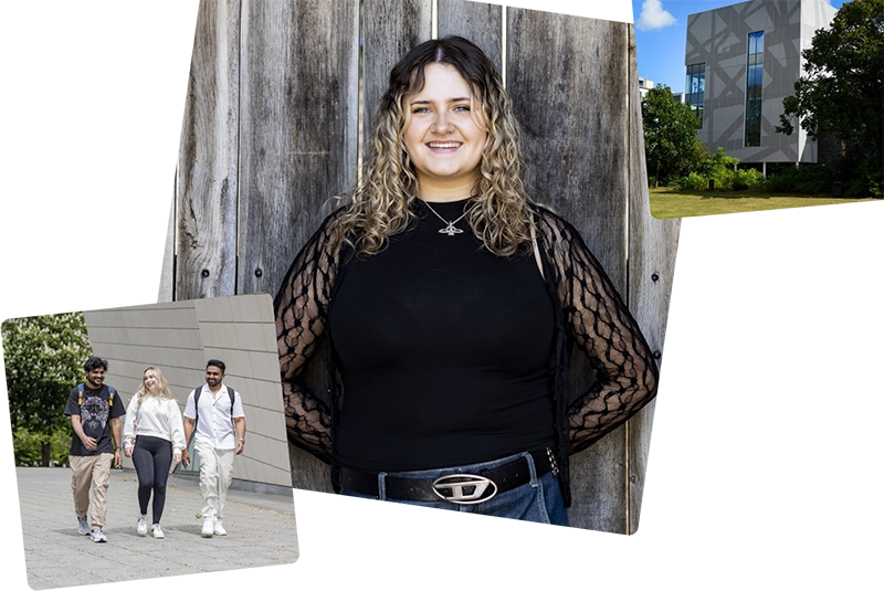 Cluster of three images - the main one shows a smiling female student, the smaller ones show a group of students walking along the street, and the outside of the sports complex building