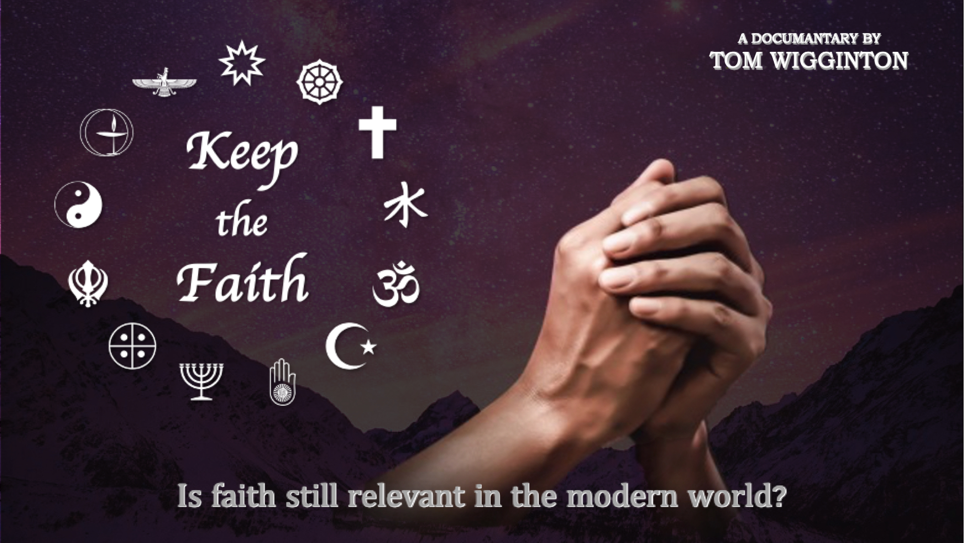 Image reads 'Keep the faith - is faith still relevant in the modern world?' 
