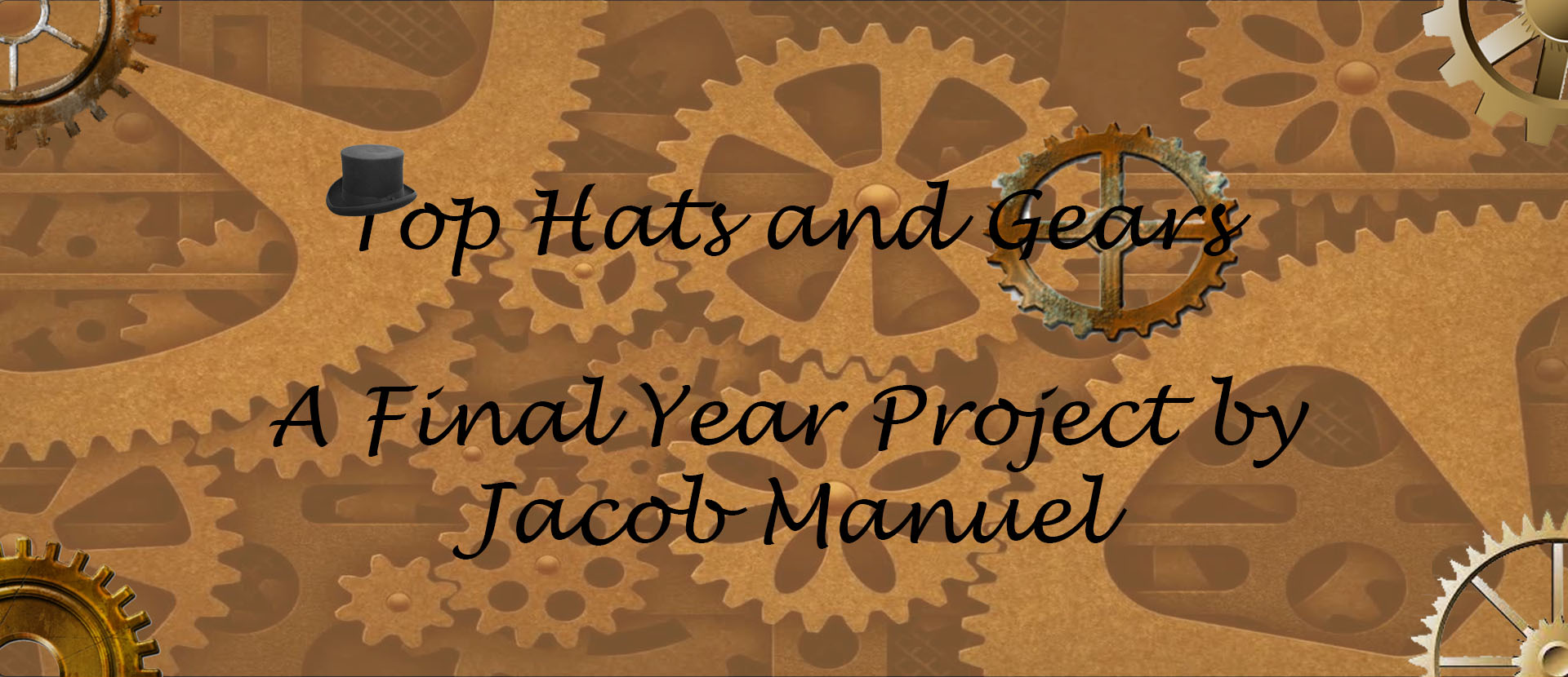 Image reads 'Top hats and gears' 