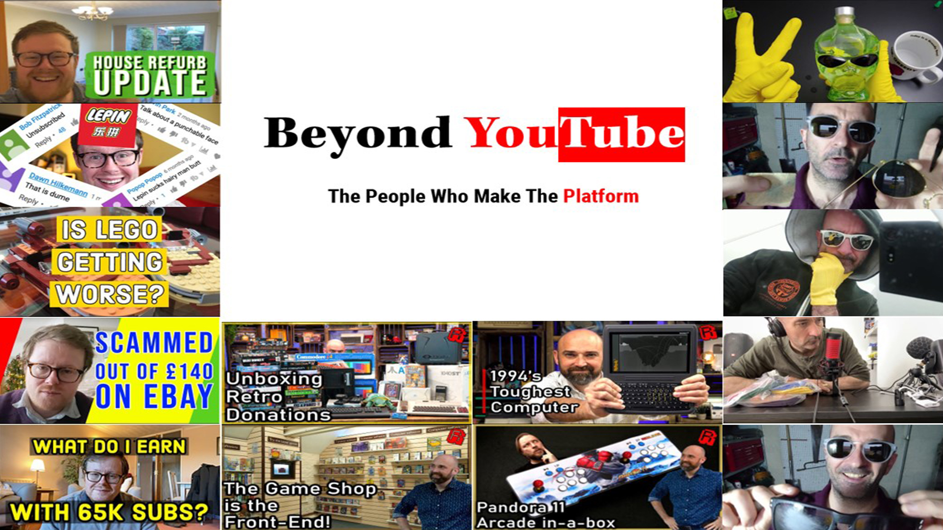 Image reads 'Beyond Youtube, the people who make the platform' 