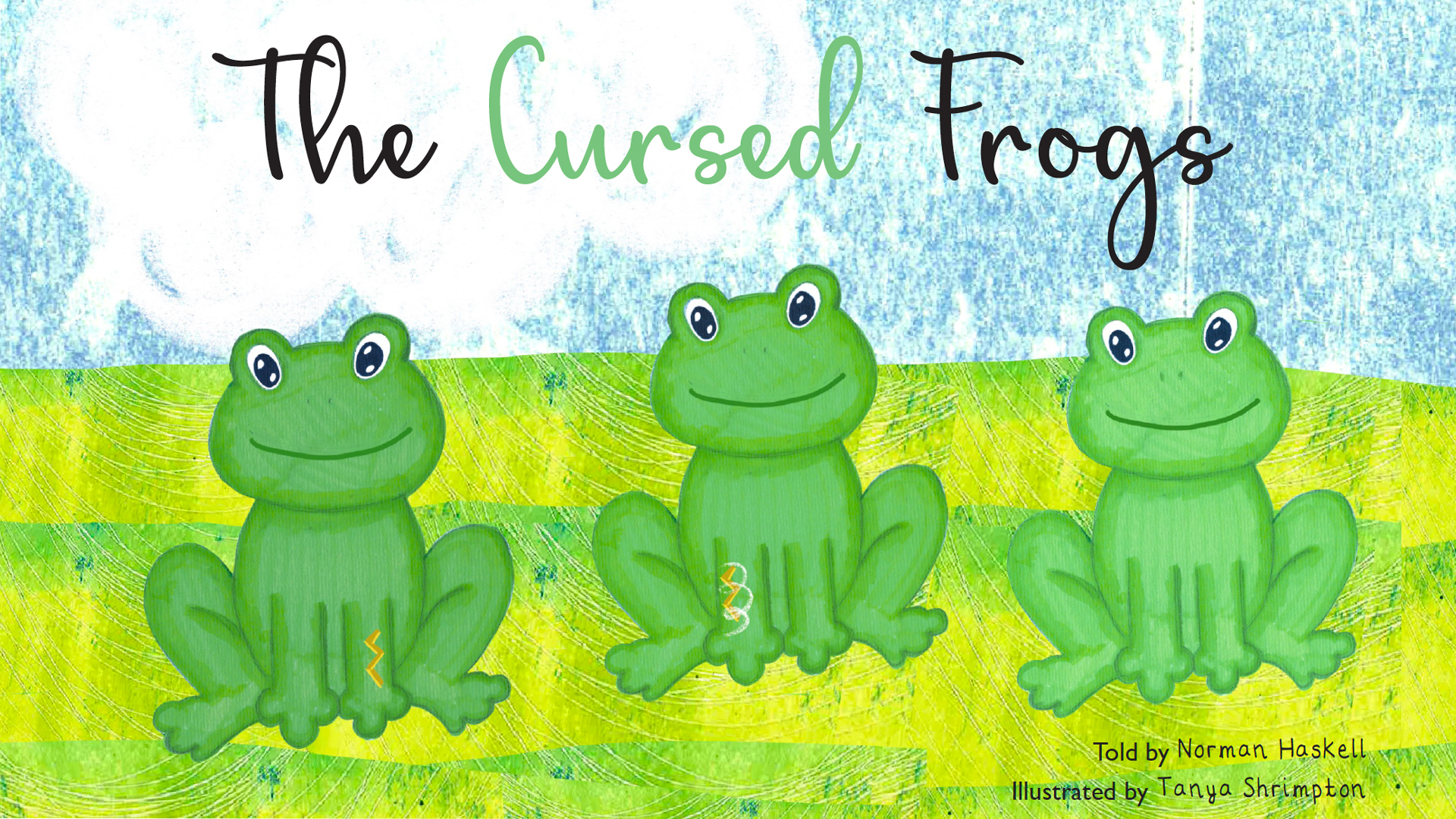 The Cursed Frogs by Tanya Shrimpton 