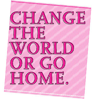 Change the World or Go Home logo